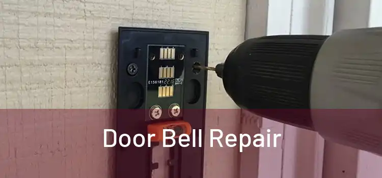 Door Bell Repair